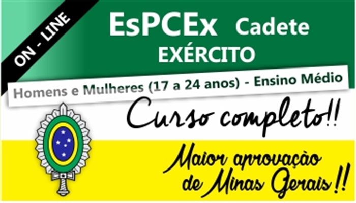 EsPCEx - Escola Preparatória de Cadetes do Exército - ON-LINE EM BREVE - LISTA DE INTERESSE PARA 2018