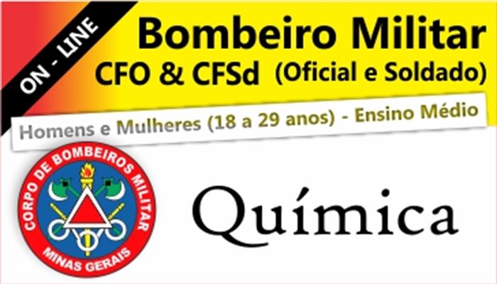 QUÍMICA CFO/CFSd CORPO DE  BOMBEIRO MILITAR DE MG ON-LINE  -  PROFESSORA POLIANA