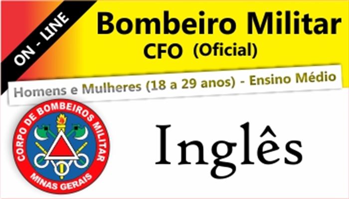 INGLÊS CFO CORPO DE  BOMBEIRO MILITAR DE MG ON-LINE  -  PROFESSOR RONALDO EUSTÁQUIO