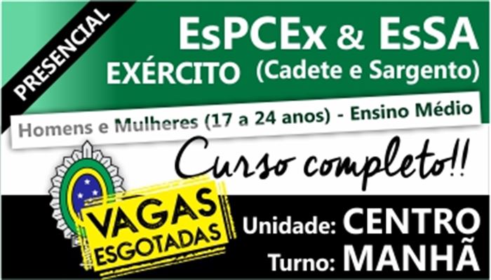EsPCEx/ESA EXÉRCITO 2018          TURNO:MANHÃ                   UNIDADE:CENTRO                      INÍCIO:19/02/18         