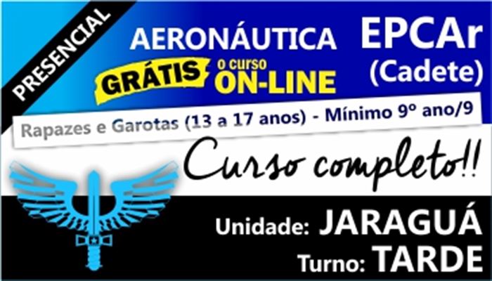 EPCAR 2019 - TURNO: TARDE - UNIDADE JARAGUÁ - INÍCIO: 25/02/2019   