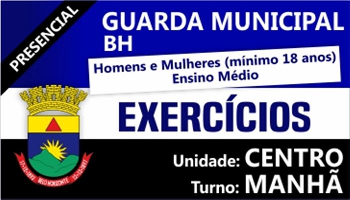 GUARDA MUNICIPAL BH 2019         TURMA_DE_EXERCÍCIOS_C_M            INÍCIO:01/07/19           PREÇO:R$392,00_EX.ALUNO