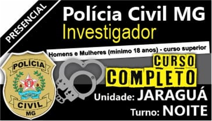 POLÍCIA CIVIL DE MG         INVESTIGADOR     TURMA:NOITE INÍCIO:30/09/2024       TURMA_CONFIRMADA